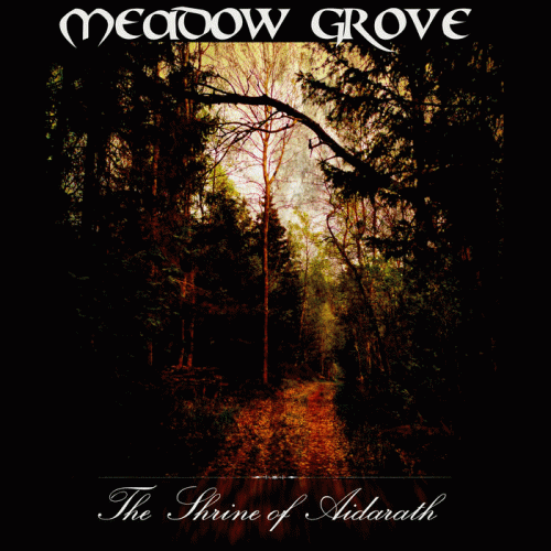 Meadow Grove : The Shrine of Aidarath